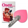 Pack OSEZ N�5 - Osez la fess�e
