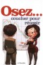 Osez coucher pour r�ussir