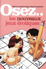 Osez les nouveaux jeux érotiques