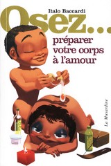 Osez préparer votre corps à l'amour