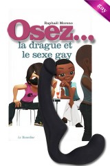 Pack OSEZ N°17 - Osez la drague et le sexe gay