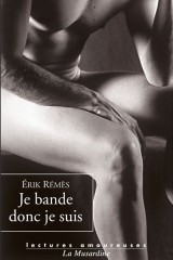Je bande donc je suis