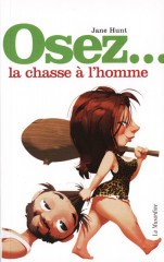 Osez la chasse à l'homme