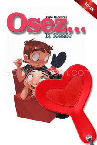 Pack OSEZ N�6 - Osez la fess�e