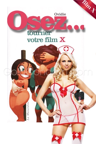 Pack OSEZ N�8 - Osez tourner votre film X