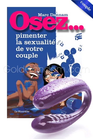 Pack OSEZ N�45 - Osez pimenter votre sexualit�...