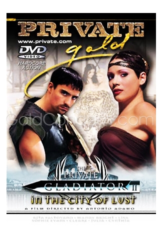 The Private Gladiator 2 : In the city of lust