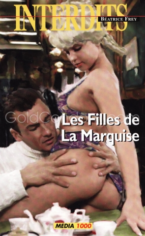 Les filles de la Marquise