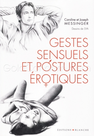 Gestes sensuels et postures �rotiques