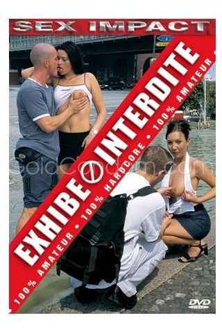 Exhibe Interdite