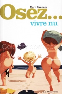 Osez... vivre nu