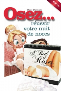 Pack OSEZ N�34 - Osez...nuit de noce + Roses 