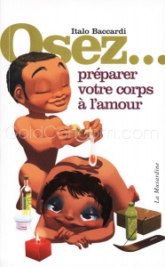 Osez pr�parer votre corps � l'amour