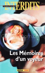 Les m�moires d'un voyeur