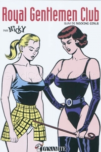 Royal Gentlemen Club et Rocking Girls - Par Nicky 
