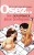Pack OSEZ N�4 - Osez les nouveaux jeux �rotiques