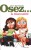 Pack OSEZ N�14 - Osez la bisexualit�