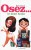 Pack OSEZ N�37 - Osez le sexe �colo...