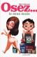 Osez le sexe �colo