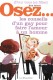 Osez... les conseils d'un gay pour faire l'amour