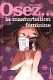 Osez...La masturbation f�minine