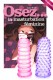 Pack OSEZ N�42 - Osez la masturbation f�minine 