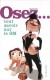 Osez tout savoir sur le SM