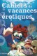 Cahiers de vacances �rotiques n�3